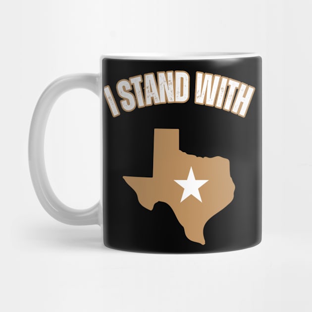 I stand with Texas by la chataigne qui vole ⭐⭐⭐⭐⭐